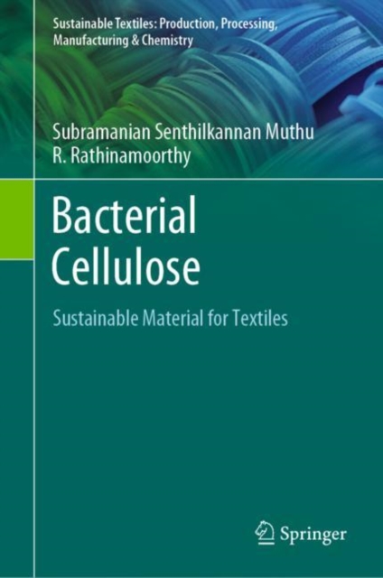 Bacterial Cellulose : Sustainable Material for Textiles, EPUB eBook
