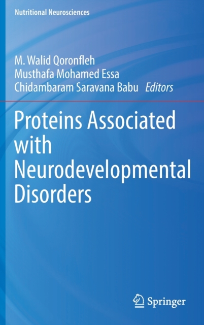 Proteins Associated with Neurodevelopmental Disorders, Hardback Book