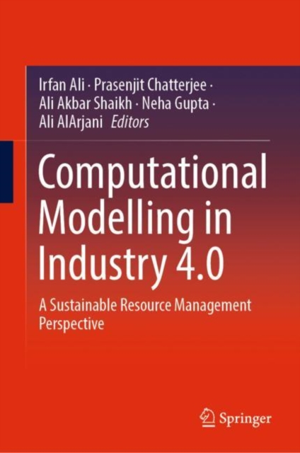Computational Modelling in Industry 4.0 : A Sustainable Resource Management Perspective, EPUB eBook
