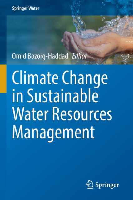 Climate Change in Sustainable Water Resources Management, Paperback / softback Book