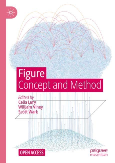 Figure : Concept and Method, Hardback Book