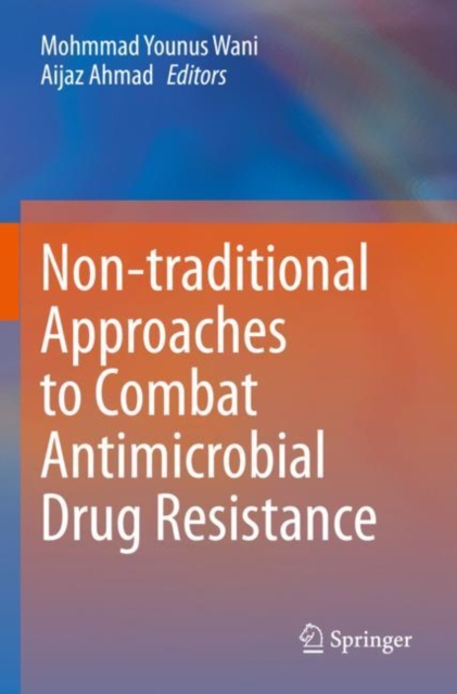 Non-traditional Approaches to Combat Antimicrobial Drug Resistance, Paperback / softback Book