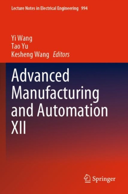 Advanced Manufacturing and Automation XII, Paperback / softback Book