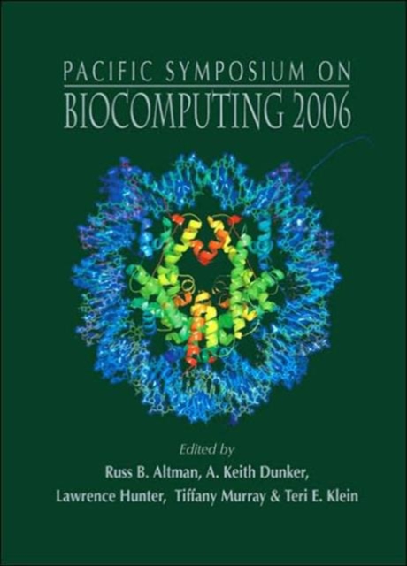 Biocomputing 2006 - Proceedings Of The Pacific Symposium, Hardback Book