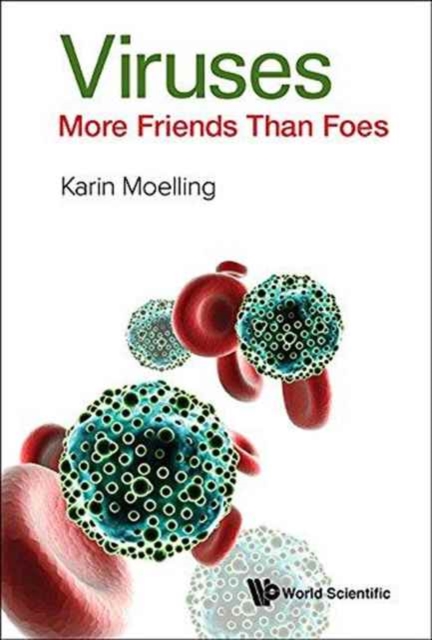 Viruses: More Friends Than Foes, Hardback Book