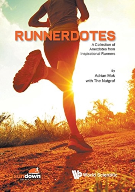 Runnerdotes: A Collection Of Anecdotes From Inspirational Runners, Paperback / softback Book