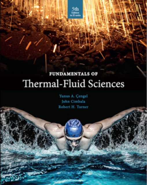 Fundamentals Of Thermal Fluid Science In SI Units, Paperback / softback Book