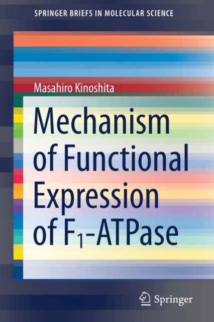 Mechanism of Functional Expression of F1-ATPase, Paperback / softback Book