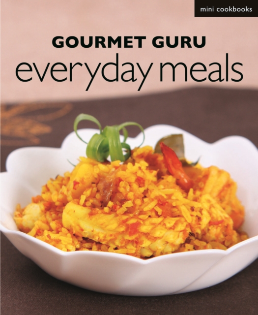 Gourmet Guru Everyday Meals, Paperback / softback Book