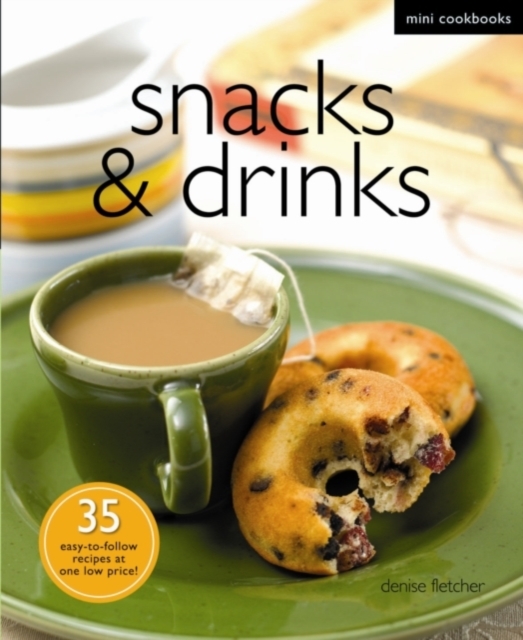 Snacks and Drinks, Paperback / softback Book
