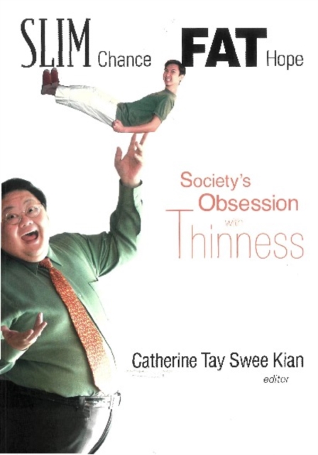 Slim Chance Fat Hope: Society's Obsession With Thinness, PDF eBook