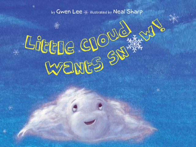Little Cloud Wants Snow, EPUB eBook