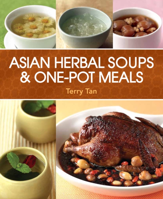 Asian Herbal Soups & One-Pot Meals, EPUB eBook