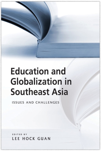 Education and Globalization in Southeast Asia, PDF eBook