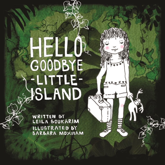 Hello Goodbye Little Island, Hardback Book