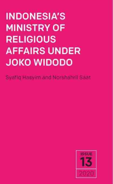 Indonesia's Ministry of Religious Affairs Under Joko Widodo, Paperback / softback Book