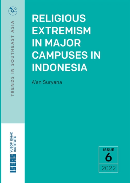 Religious Extremism in Major Campuses in Indonesia, Paperback / softback Book
