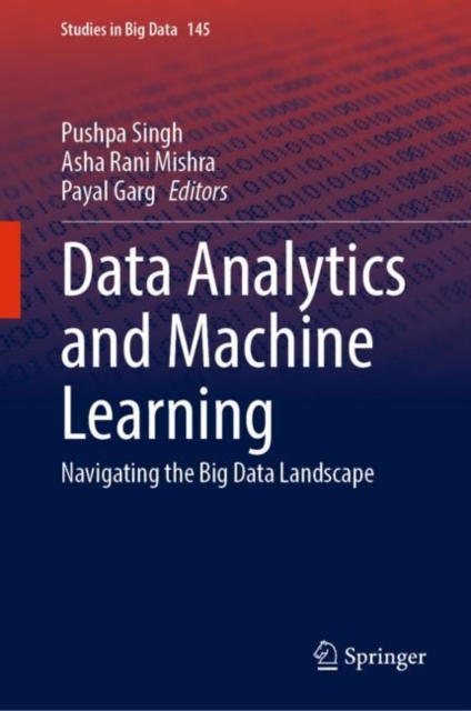Data Analytics and Machine Learning : Navigating the Big Data Landscape, EPUB eBook