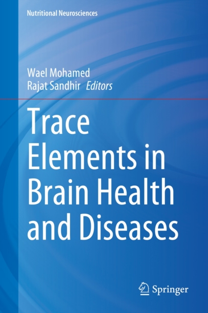 Trace Elements in Brain Health and Diseases, EPUB eBook