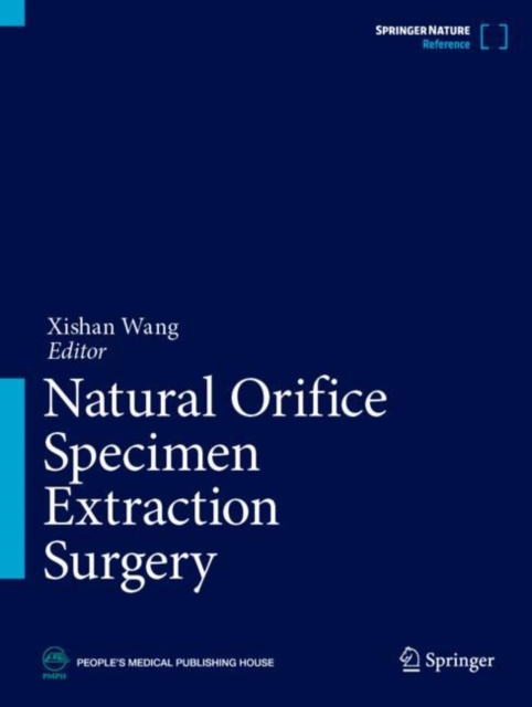 Natural Orifice Specimen Extraction Surgery, Hardback Book