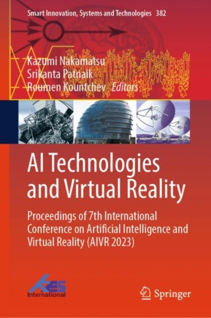 AI Technologies and Virtual Reality : Proceedings of 7th International Conference on Artificial Intelligence and Virtual Reality (AIVR 2023), EPUB eBook
