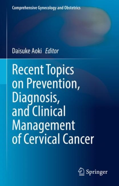 Recent Topics on Prevention, Diagnosis, and Clinical Management of Cervical Cancer, EPUB eBook