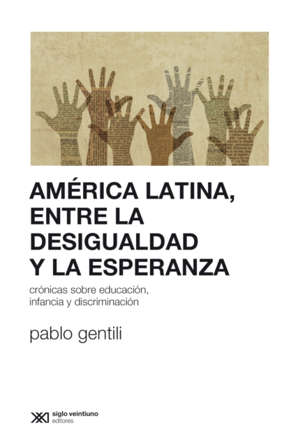 America Latina, entre la desigualdad y la esperanza, EPUB eBook