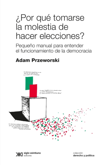 Por que tomarse la molestia de hacer elecciones?, EPUB eBook