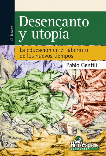 Desencanto y utopia, PDF eBook