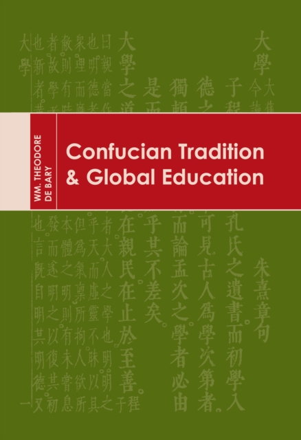 Confucian Tradition and Global Education, EPUB eBook