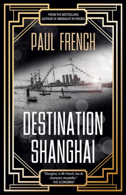 Destination Shanghai, Paperback / softback Book