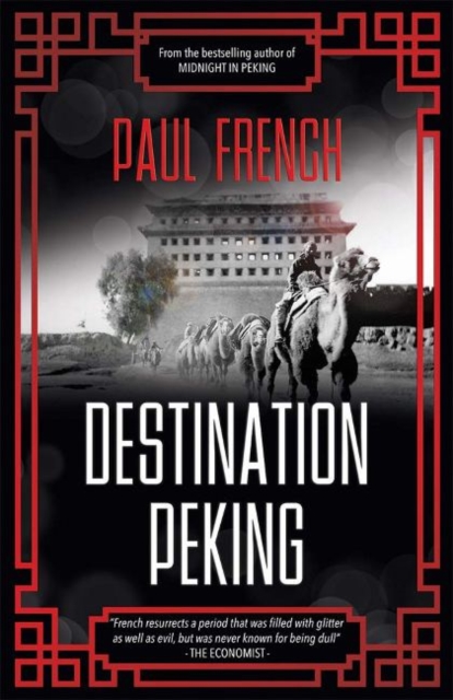 Destination Peking, Paperback / softback Book