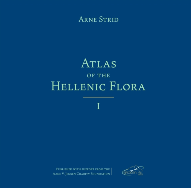 Atlas of the Hellenic Flora, Three Volume Set, Hardback Book