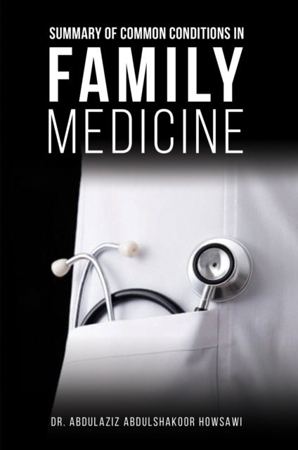 Summary of Common Conditions in Family Medicine, EPUB eBook