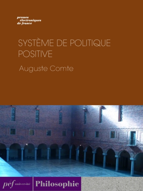 Systeme de politique positive, EPUB eBook