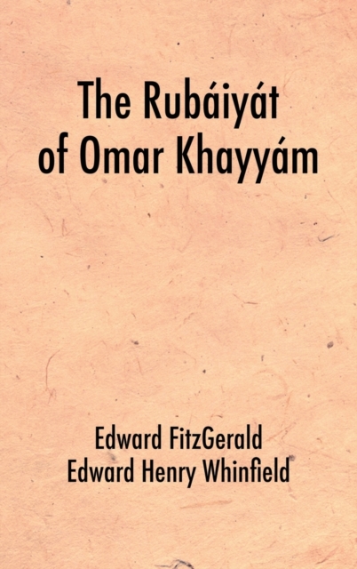 The Rubaiyat of Omar Khayyam, Hardback Book