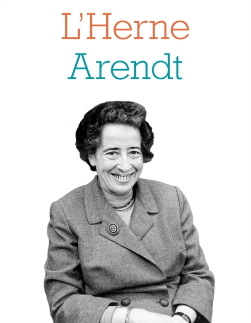 Cahier de L'Herne n(deg)135 : Hannah Arendt, PDF eBook