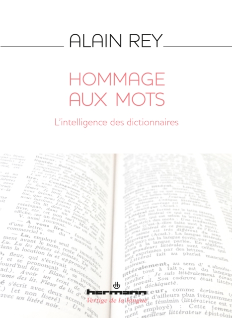 Hommage aux mots : L'intelligence des dictionnaires, PDF eBook