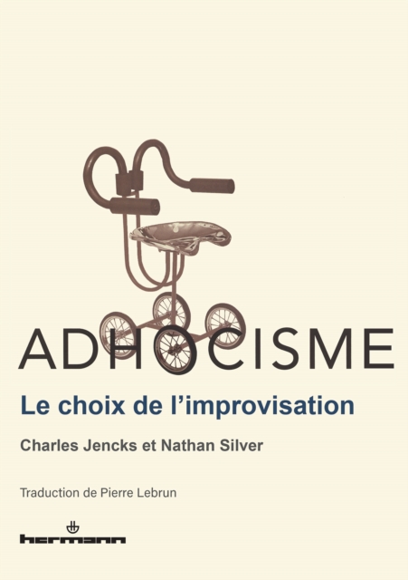Adhocisme : Le choix de l'improvisation, PDF eBook