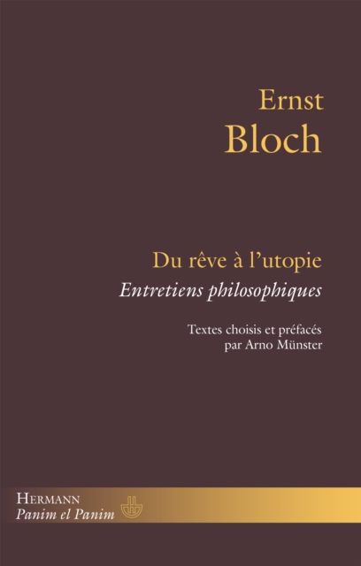 Du reve a l'utopie : Entretiens philosophiques, PDF eBook