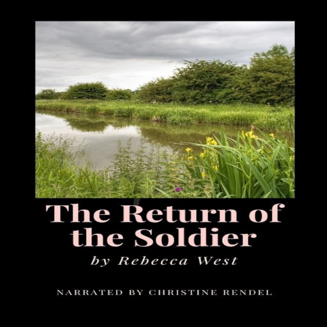 The Return of the Soldier, eAudiobook MP3 eaudioBook