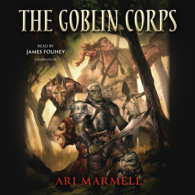 The Goblin Corps, eAudiobook MP3 eaudioBook