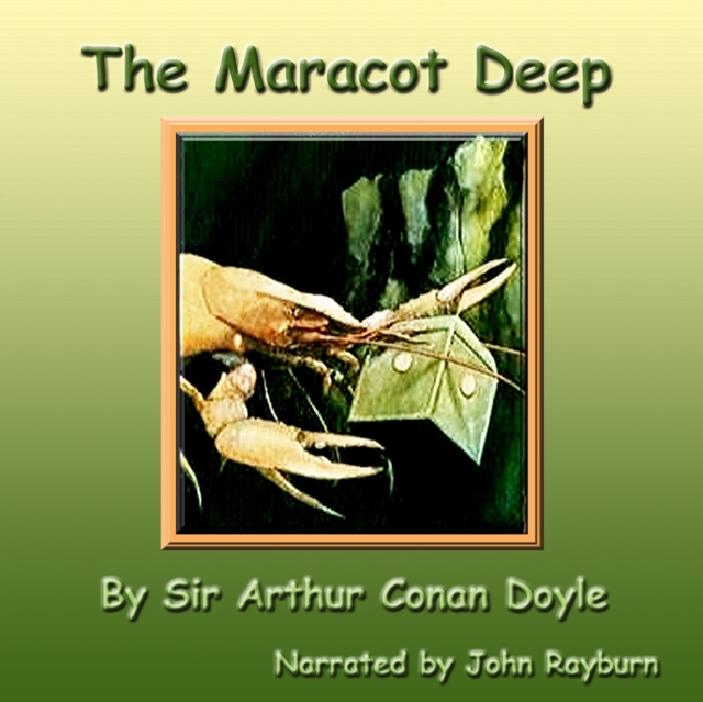 The Maracot Deep, eAudiobook MP3 eaudioBook