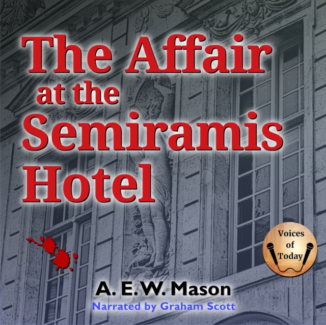The Affair at the Semiramis Hotel, eAudiobook MP3 eaudioBook