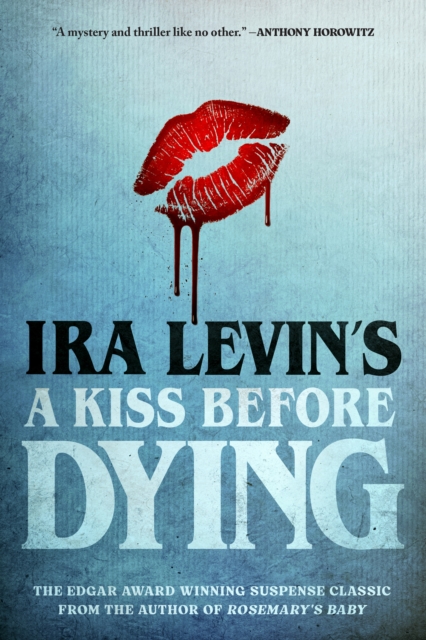 A Kiss Before Dying, EPUB eBook