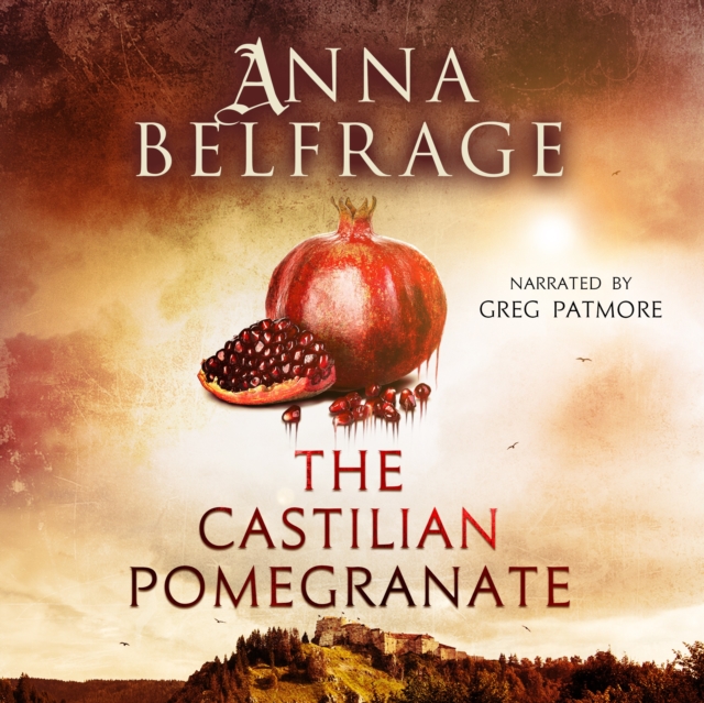 The Castilian Pomegranate, eAudiobook MP3 eaudioBook