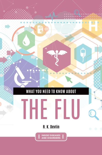 What You Need to Know about the Flu, EPUB eBook