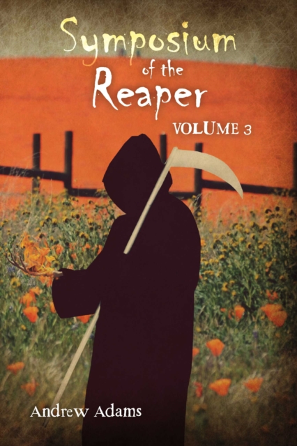 Symposium of the Reaper: Volume 3, EPUB eBook