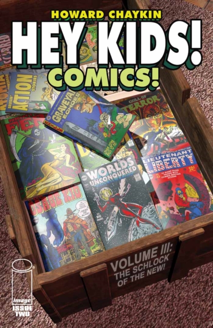 Hey Kids Comics: Schlock of The New #2, PDF eBook
