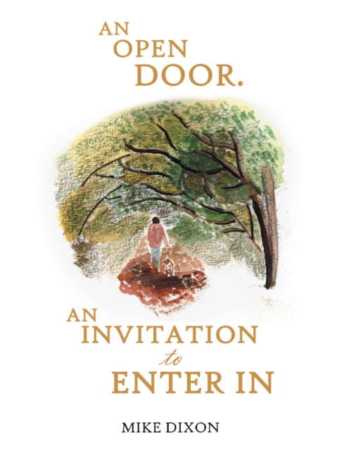 AN OPEN DOOR. AN INVITATION TO ENTER IN, EPUB eBook